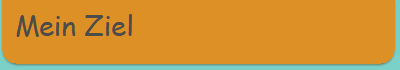 Mein Ziel 